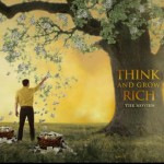Think and Grow Rich - the Movies